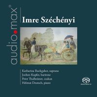 Imre Széchényi: Songs (1 SACD)